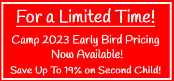Early Bird Summer Camp Pricing
